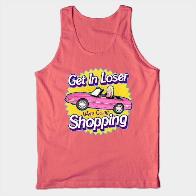 Get In Loser Tank Top by harebrained